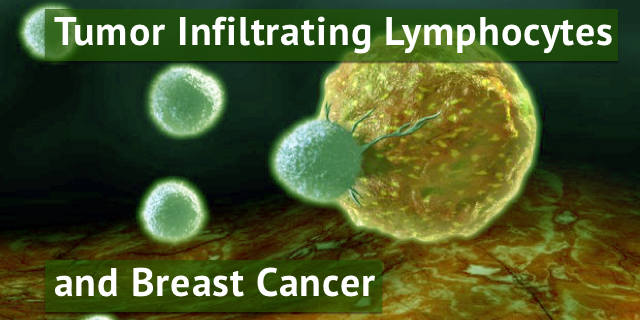 In the News: Tumor Infiltrating Lymphocytes and Breast Cancer