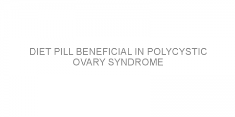 Diet pill beneficial in polycystic ovary syndrome