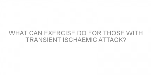 What can exercise do for those with transient ischaemic attack?