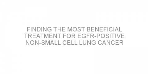 Finding the most beneficial treatment for EGFR-positive non-small cell lung cancer