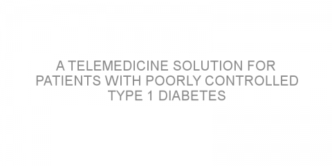 A telemedicine solution for patients with poorly controlled type 1 diabetes