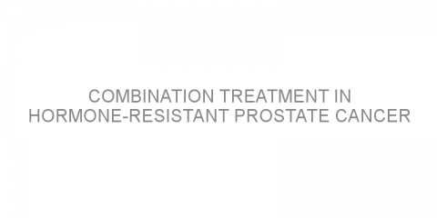 Combination treatment in hormone-resistant prostate cancer