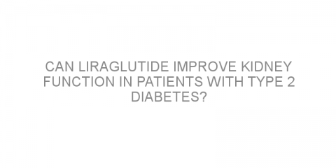 Can liraglutide improve kidney function in patients with type 2 diabetes?
