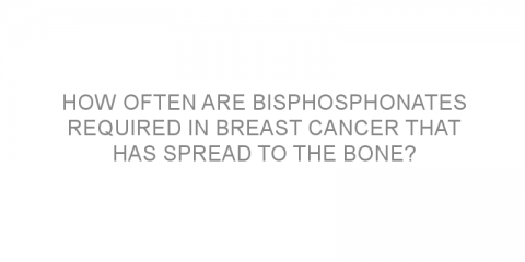 How often are bisphosphonates required in breast cancer that has spread to the bone?