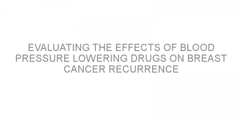 Evaluating the effects of blood pressure lowering drugs on breast cancer recurrence