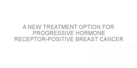 A new treatment option for progressive hormone receptor-positive breast cancer