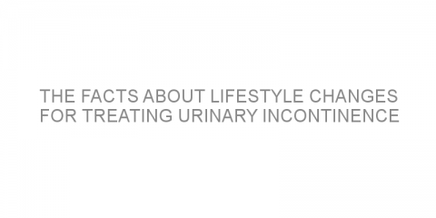 The facts about lifestyle changes for treating urinary incontinence