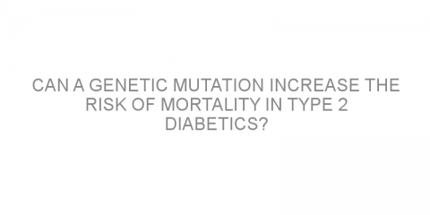 Can a genetic mutation increase the risk of mortality in type 2 diabetics?
