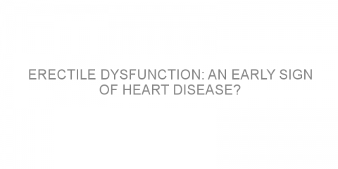 Erectile dysfunction: An early sign of heart disease?