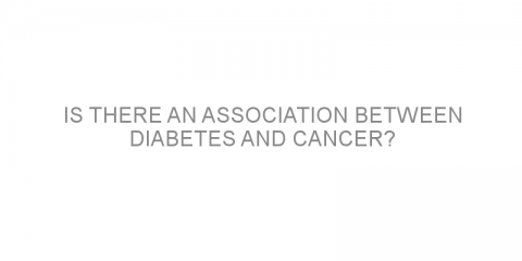 Is there an association between diabetes and cancer?