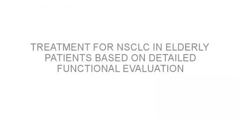 Treatment for NSCLC in elderly patients based on detailed functional evaluation