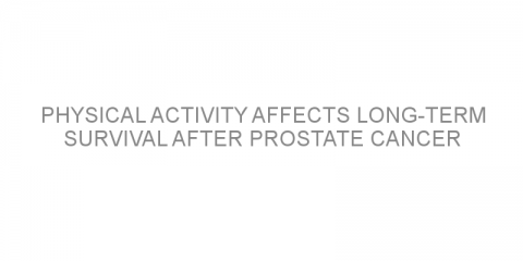 Physical activity affects long-term survival after prostate cancer