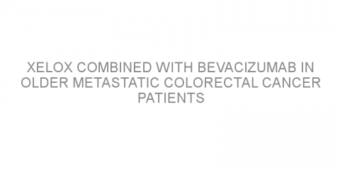 XELOX combined with bevacizumab in older metastatic colorectal cancer patients