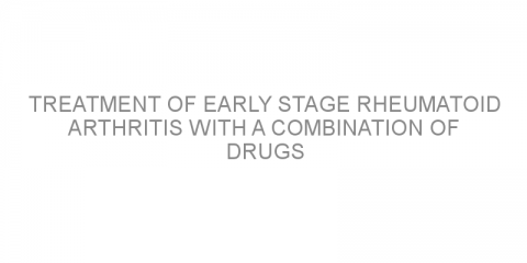 Treatment of early stage rheumatoid arthritis with a combination of drugs