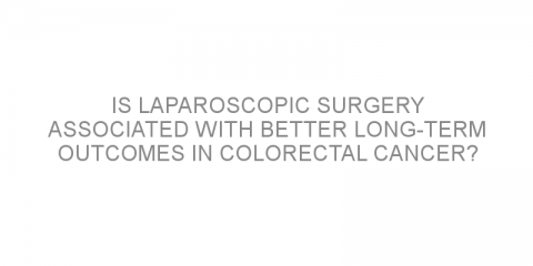 Is laparoscopic surgery associated with better long-term outcomes in colorectal cancer?