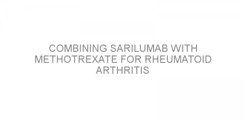 Combining sarilumab with methotrexate for rheumatoid arthritis