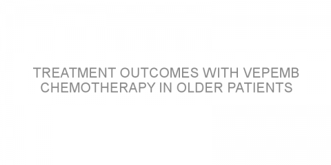 Treatment outcomes with VEPEMB chemotherapy in older patients