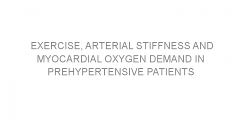 Exercise, arterial stiffness and myocardial oxygen demand in prehypertensive patients