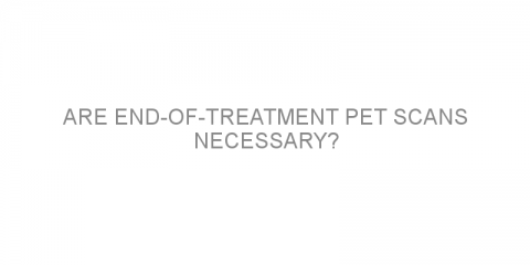 Are end-of-treatment PET scans necessary?