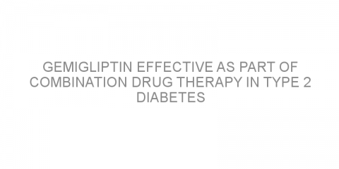 Gemigliptin effective as part of combination drug therapy in type 2 diabetes