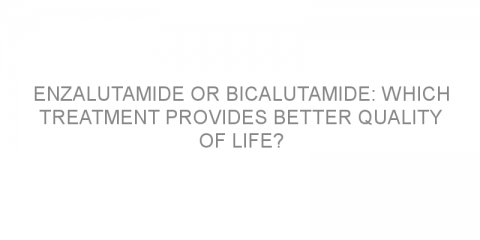 Enzalutamide or bicalutamide: which treatment provides better quality of life?