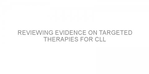 Reviewing evidence on targeted therapies for CLL