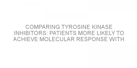 Comparing tyrosine kinase inhibitors: Patients more likely to achieve molecular response with nilotinib than with imatinib