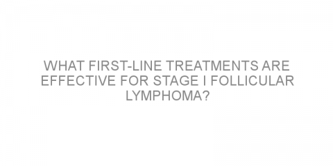 What first-line treatments are effective for stage I follicular lymphoma?