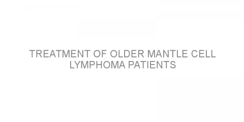 Treatment of older mantle cell lymphoma patients