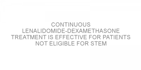 Continuous lenalidomide-dexamethasone treatment is effective for patients not eligible for stem cell transplantation