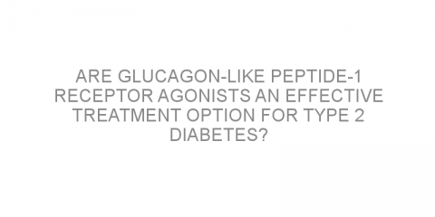 Are glucagon-like peptide-1 receptor agonists an effective treatment option for type 2 diabetes?