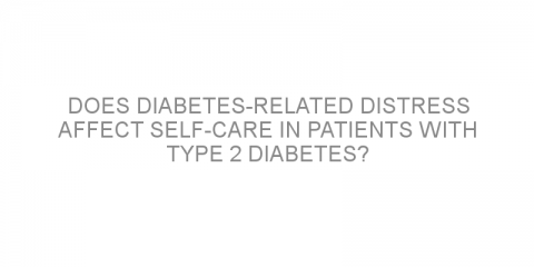 Does diabetes-related distress affect self-care in patients with type 2 diabetes?