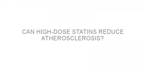 Can high-dose statins reduce atherosclerosis?