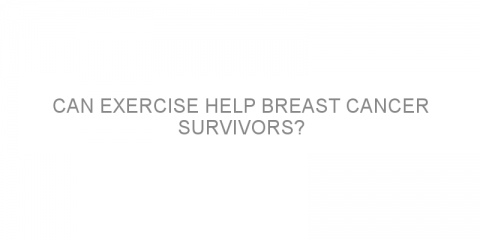Can exercise help breast cancer survivors?