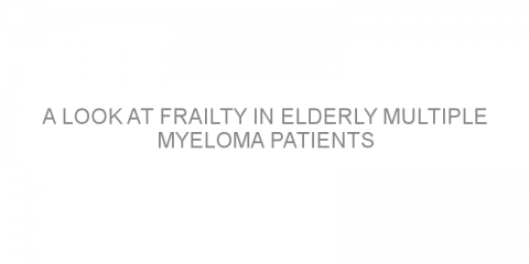 A look at frailty in elderly multiple myeloma patients