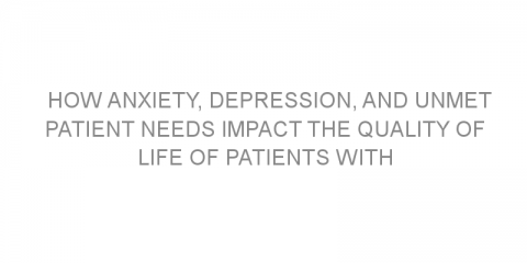 How anxiety, depression, and unmet patient needs impact the quality of life of patients with diffuse large B-cell lymphoma