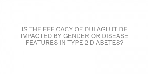 Is the efficacy of dulaglutide impacted by gender or disease features in type 2 diabetes?