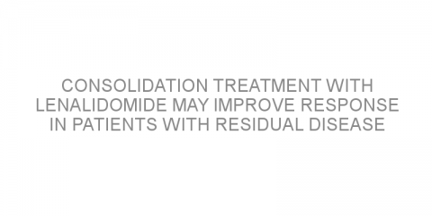 Consolidation treatment with lenalidomide may improve response in patients with residual disease after treatment