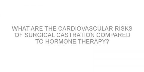 What are the cardiovascular risks of surgical castration compared to hormone therapy?