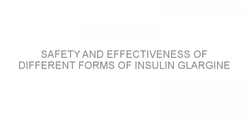 Safety and effectiveness of different forms of insulin glargine