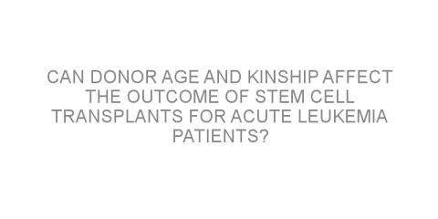 Can donor age and kinship affect the outcome of stem cell transplants for acute leukemia patients?