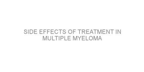 Side effects of treatment in multiple myeloma