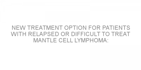 New treatment option for patients with relapsed or difficult to treat mantle cell lymphoma: Acalabrutinib