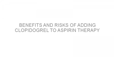 Benefits and risks of adding clopidogrel to aspirin therapy