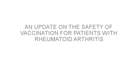 An update on the safety of vaccination for patients with rheumatoid arthritis