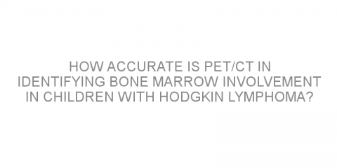 How accurate is PET/CT in identifying bone marrow involvement in children with Hodgkin lymphoma?