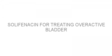 Solifenacin for treating overactive bladder