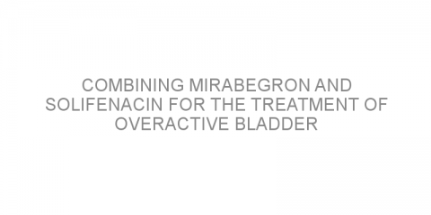 Combining mirabegron and solifenacin for the treatment of overactive bladder