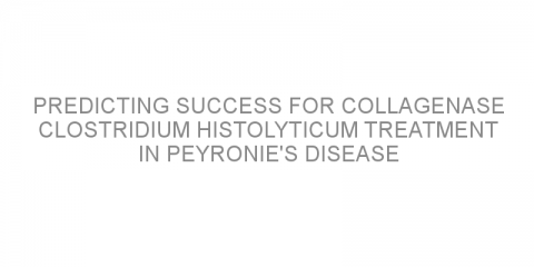 Predicting success for Collagenase clostridium histolyticum treatment in Peyronie’s disease