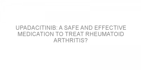 Upadacitinib: a safe and effective medication to treat rheumatoid arthritis?